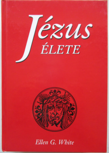 Ellen Gould White - Jzus lete (White)