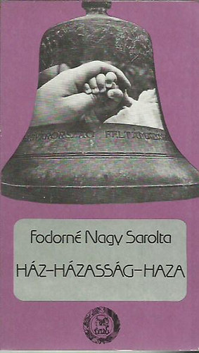 Fodornnagy Sarolta - Hz - hzassg - haza