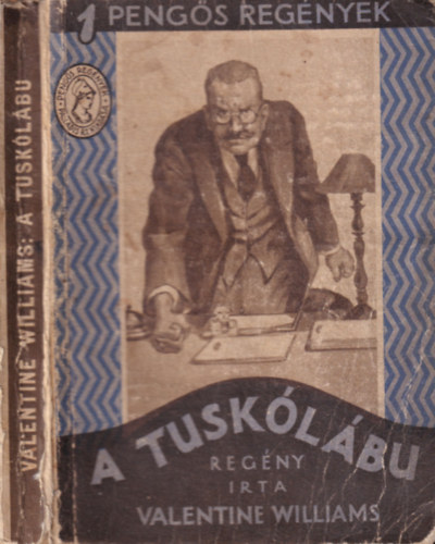 Valentine Williams - A tusk�l�b� (1 peng�s reg�nyek)