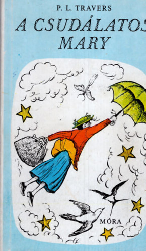 P. L. Travers - A csod�latos Mary