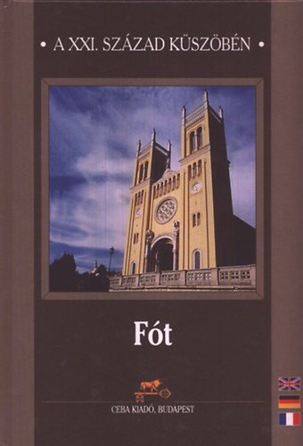 Forr� Katalin - F�t (A XXI. sz�zad k�sz�b�n)