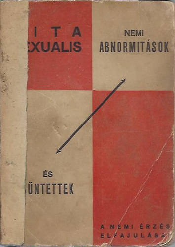 dr. Erich Wulfen - Szekszulis abnormitsok s bntettek (Vita Sexualis III.)