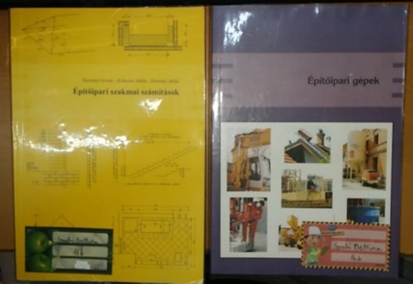 Schiszler Attila Szerényi István-Szerényi Attila-Gazsó Anikó - Építőipari gépek + Építőipari szakmai számítások (2 kötet)
