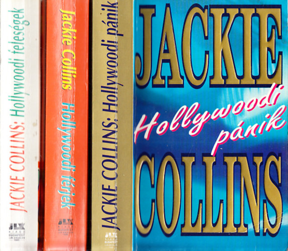 Jackie Collins - 3 db Jackie Collins ktet: Hollywoodi pnik + Hollywoodi frjek + Hollywoodi felesgek