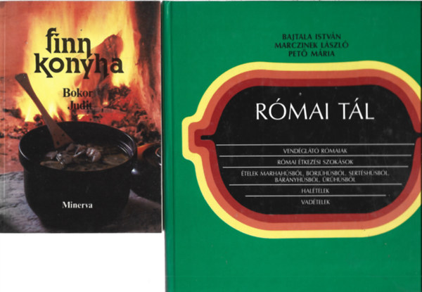 2 db k�nyv, Bokor Judit: Finn konyha, Bajtala Istv�n - Marczinek L�szl� - Pet� M�ria: R�mai t�l