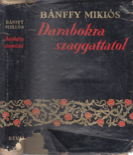 Gr�f B�nffy Mikl�s - Darabokra szaggattatol