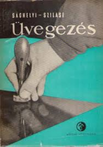Sághelyi-Szilasi - Üvegezés