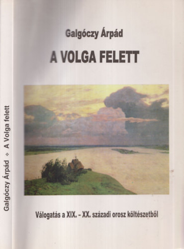 Galg�czy �rp�d - A Volga felett