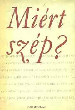 Albert Zsuzsa-Vargha Klmn - Mirt szp? Szzadunk magyar lrja verselemzsekben