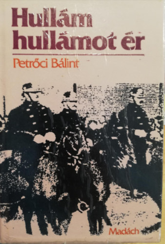 Petrőci Bálint - Hullám hullámot ér