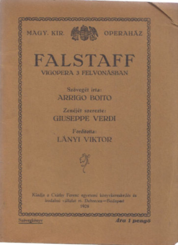 Giuseppe Verdi - Falstaff (Magyar Kirlyi Operahz)