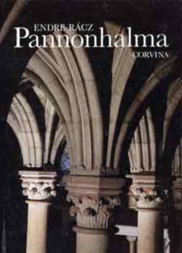 Endre R�cz - Pannonhalma