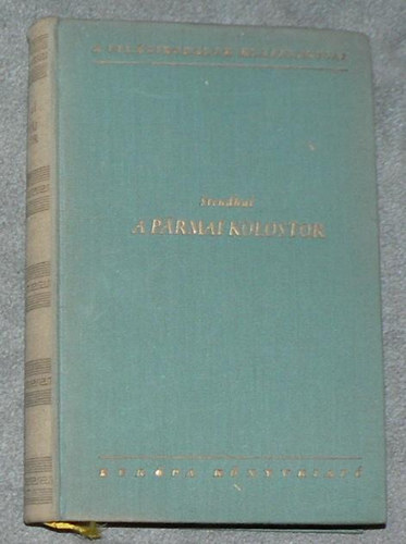 Stendhal - A p�rmai kolostor