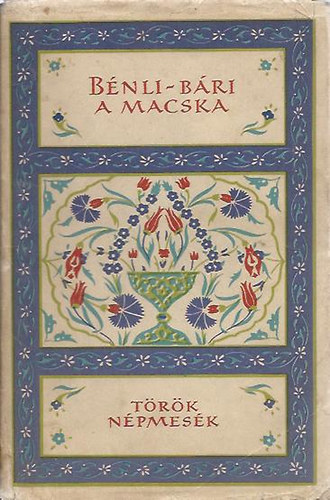 Eurpa Knyvkiad - Bnli-bri, a macska (trk npmesk)