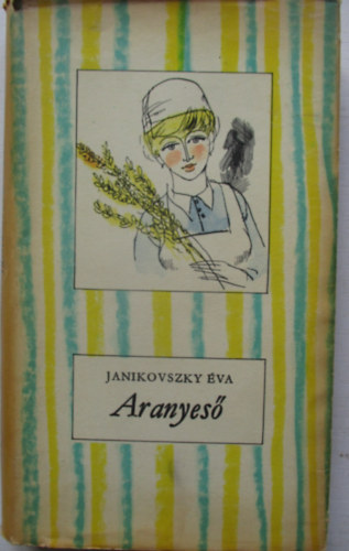 Janikovszky �va - Aranyes�