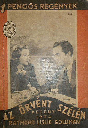 Raymond Lislie Goldman - Az �rv�ny sz�l�n