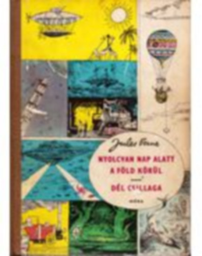 Jules Verne - Nyolcvan nap alatt a f�ld k�r�l-D�l csillaga