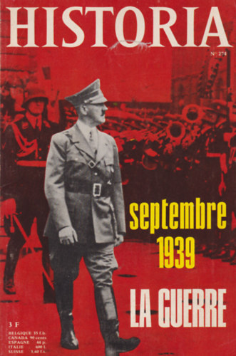 Historia N. 274 Septembere 1939 -La Guerre