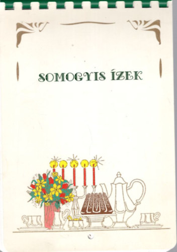 Somogyi �zek ( nagyon ritka )