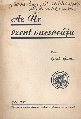 Gro Gyula - Az r Szent vacsorja