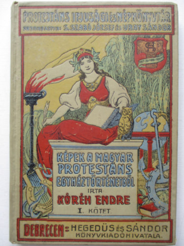 Krh Endre - Kpek a magyar protestns egyhztrtnetbl I.