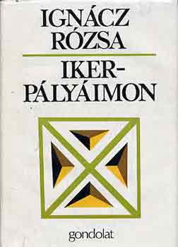 Ign�c R�zsa - Ikerp�ly�imon
