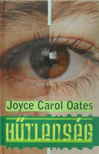 Joyce Carol Oates - Htlensg