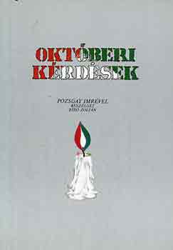 B�r� Zolt�n-Pozsgay Imre - Okt�beri k�rd�sek