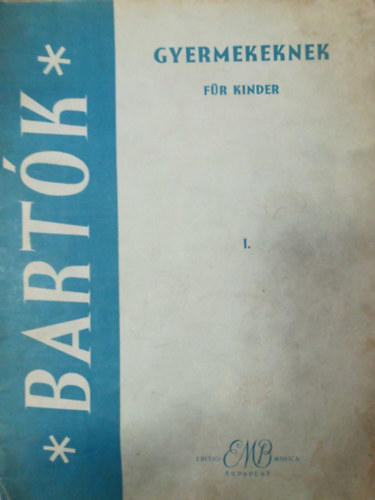 Ormay Imre - Bartk gyermekeknek - Bartk fr Kinder I.