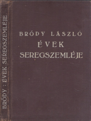 Br�dy L�szl� - �vek seregszeml�je versek - Dedik�lt