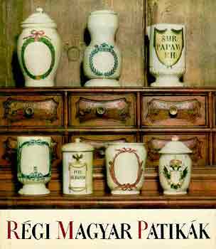 N�k�m Lajosn� - R�gi magyar patik�k