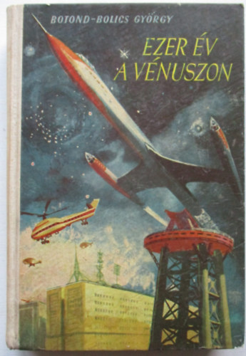 Botond-bolics Gyrgy - Ezer v a Vnuszon