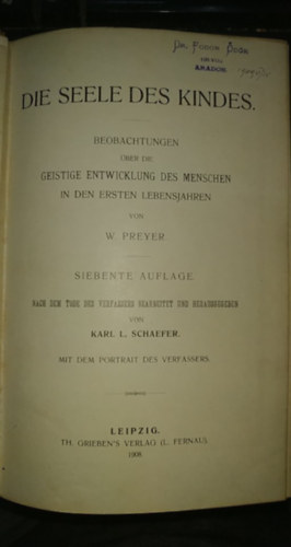 William Thierry Preyer - Die Seele des Kindes: Beobachtungen