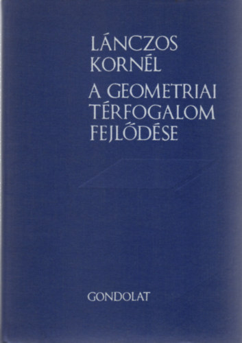 L�nczos Korn�l - A geometriai t�rfogalom fejl�d�se