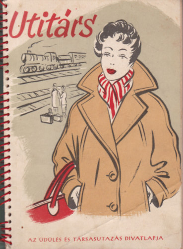 Utitrs - Az dls s Trsasutazs divatlapja