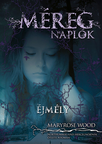 Maryrose Wood - Mregnaplk - jmly