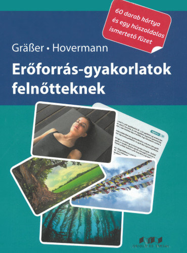 Eike Hovermann Melanie Gräßer - Erőforrás-gyakorlatok felnőtteknek