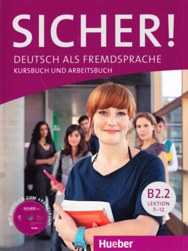 Susanne Schwalb, Magdalena Matussek Michaela Perlmann-Balme - Sicher! Niveau B2.2