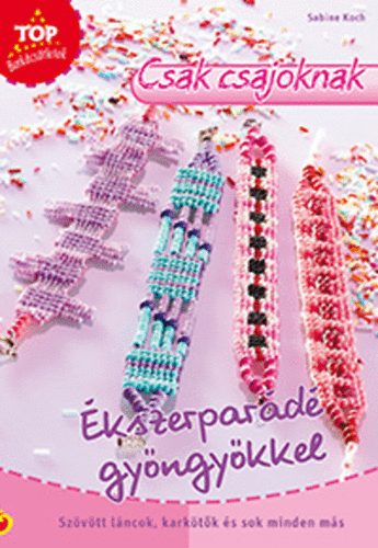 kszerpard gyngykkel (Top Barkcstletek)