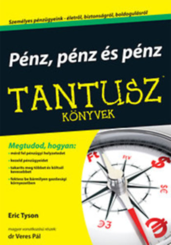 Eric Tyson - Pnz, pnz s pnz - Tantusz knyvek