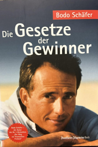 Bodo Sch�fer - Die Gesetze der Gewinner