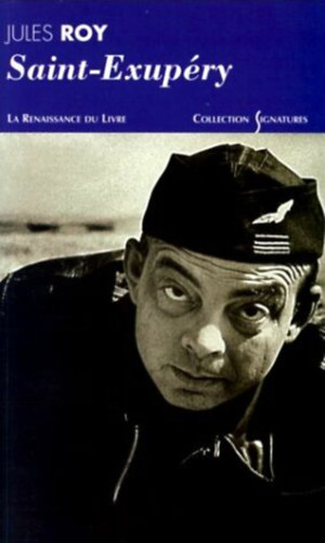 Jules Roy - Saint-Exup�ry