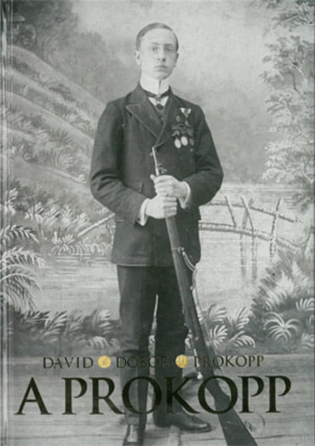 Dobor Dezső, Prokopp László, Kocsis L. Mihály Dávid Sándor (szerk.), Kocsis L. Mihály (lektor) - A Prokopp (Budapesti Egyetemi Atlétikai Club)