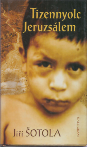Ji�� �otola - Tizennyolc Jeruzs�lem