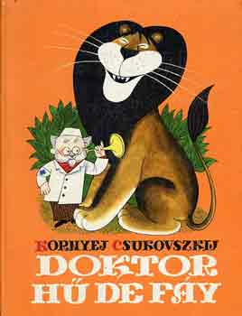 Kornyej Csukovszkij - Doktor H de Fy