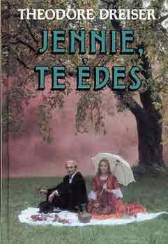 Theodore Dreiser - Jennie, te des