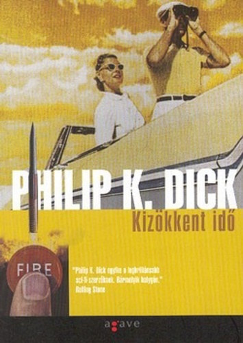 Philip K. Dick - Kizkkent az id