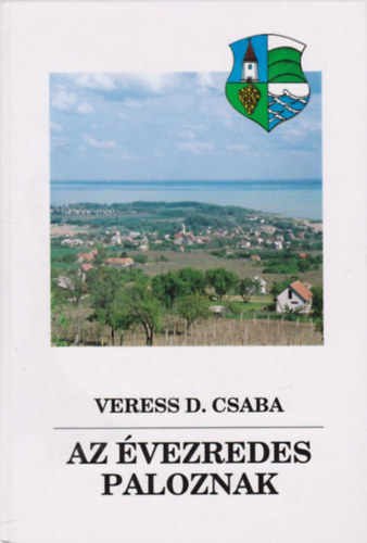 Veress D. Csaba - Az �vezredes Paloznak