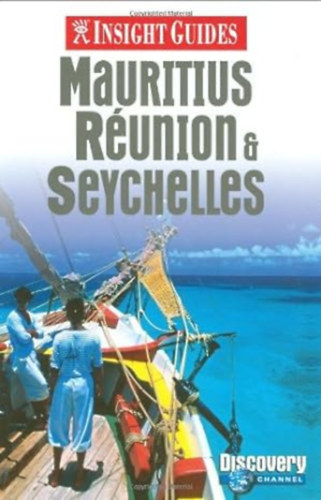 Emily Hatchwell - Cathy Muscat - Mauritius and Seychelles Insight Guide