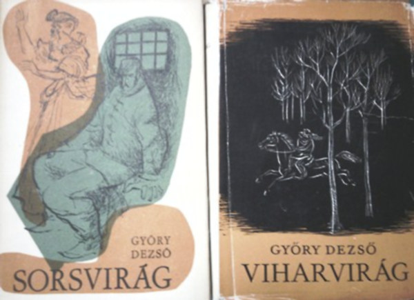 Gyry Dezs - Sorsvirg + Viharvirg